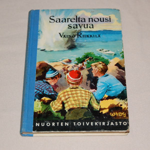 Väinö Riikkilä Saarelta nousi savua (NTK 14)
